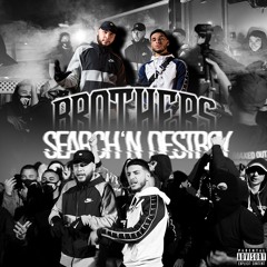 BROTHERS - Search 'N Destroy