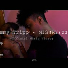 JIMMY TRIPP - MIS3RY(222) (Official Music Video) /