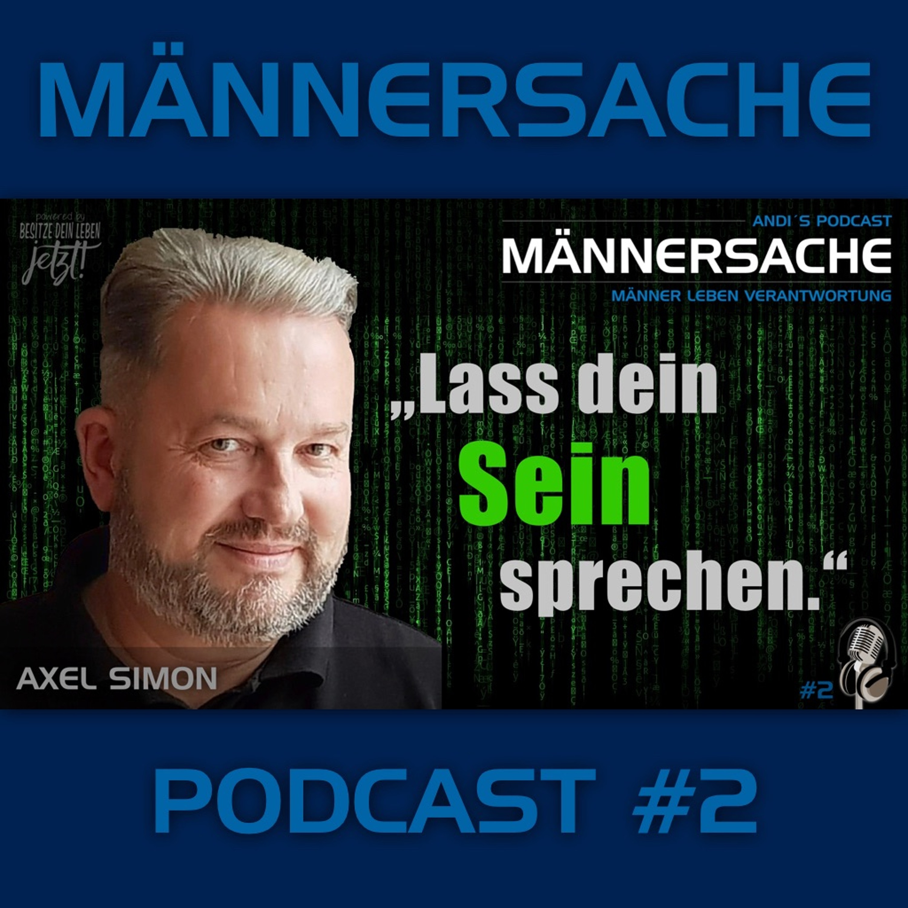 Besitze Dein Leben - JETZT!