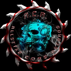 A.C.R. ALLSTYLE CORE RECORDS PODCAST #24 MIXED BY LordofSins