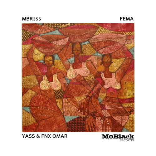 Yass, Fnx Omar - Fema *Preview [MoBlack Records]