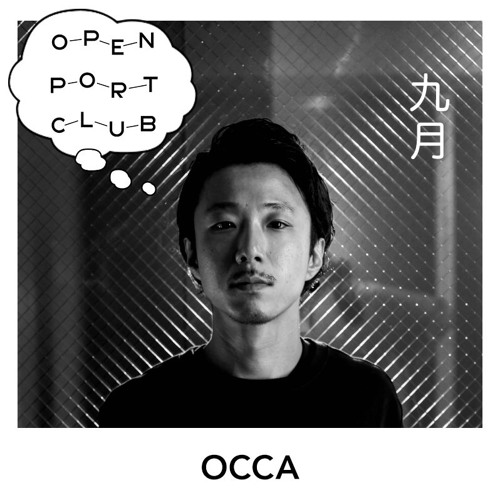 OPEN PORT CLUB Mix Series - OCCA