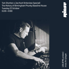 Tom Shorterz x Joe Hunt (Interview Special) [The History of Birmingham Phunky Bassline House]