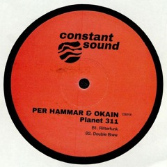 Per Hammar & Okain - Double Brew // Constant Sound