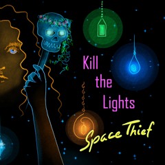 Kill The Lights