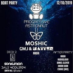 GMJ & Matter live at Progressive Astronaut boat party - Oct 2019