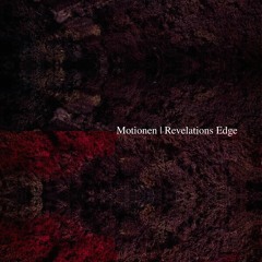 Motionen | Revelations Edge [SMR068]