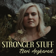 Stronger Stuff