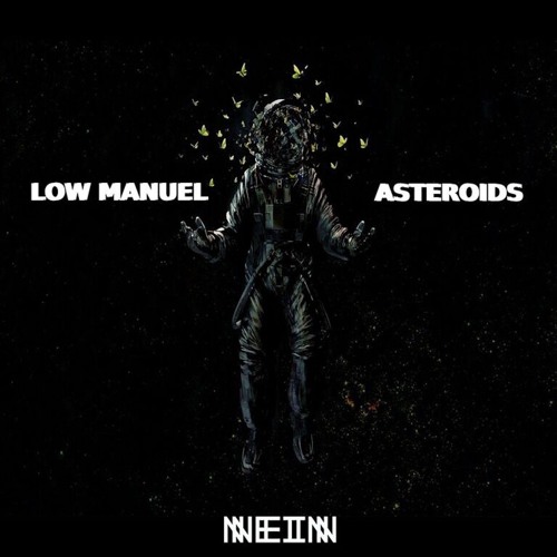 Low Manuel - Asteroids (Back From The Wave remix)