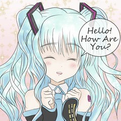Hello, How Are You? 【MIKU EXPO 5th Anniversary Song Contest】