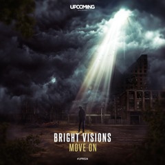 Bright Visions - Move On