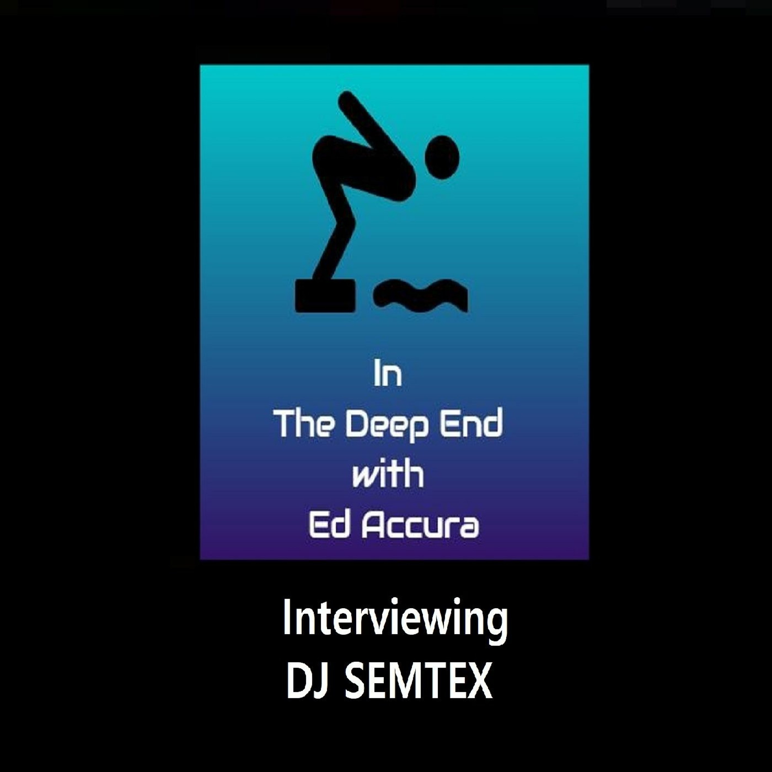 IN THE DEEP END with Ed Accura (Season 1)