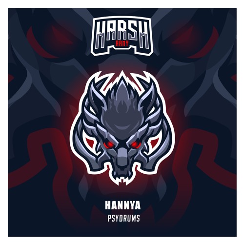 Hannya - Psydrums [Harsh Army]