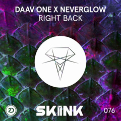 Daav One x NEVERGLOW - Right Back