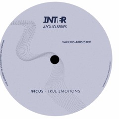 Incus - True Emotions