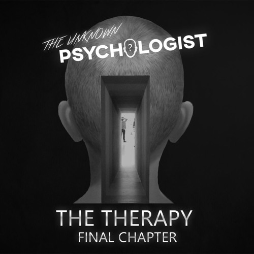 The Therapy Final Chapter (Post Hypnotic Suggestion)