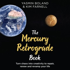 The Mercury Retrograde Book by Yasmin Boland & Kim Farnell – Myth or Fact?