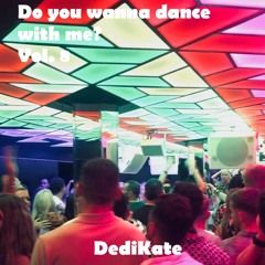 Do you wanna dance with me? Vol. 8