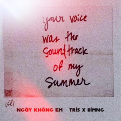 ngày không em - tris. x bimng