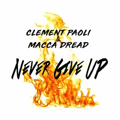 Never Give Up - 01 VOCAL Clément Paoli