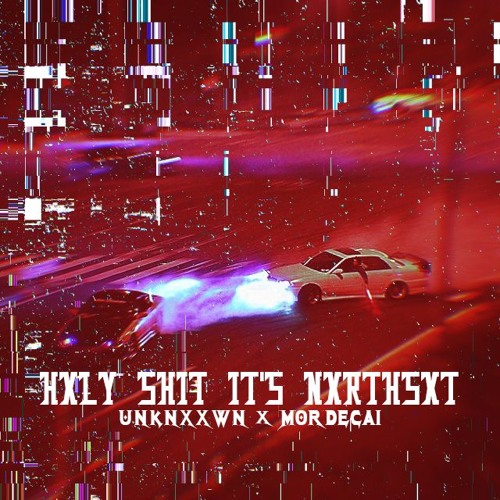 HXLY SHIT IT'S NXRTHSXT