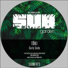 Töki - Curly Code (SGDNF073) [clip] - OUT NOW on BANDCAMP (Free Download!)