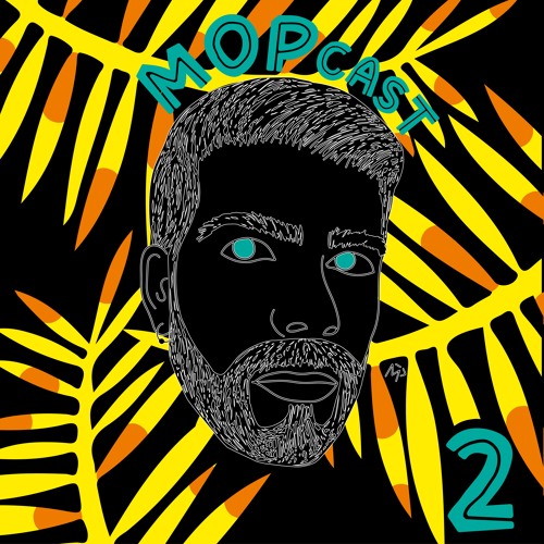 MOPCAST #2