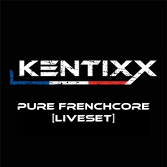 Pure Frenchcore [Liveset]