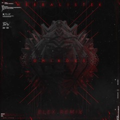 Ominous (ELEX Remix)