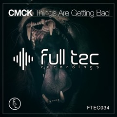 Things Are Getting Bad (Original Mix)