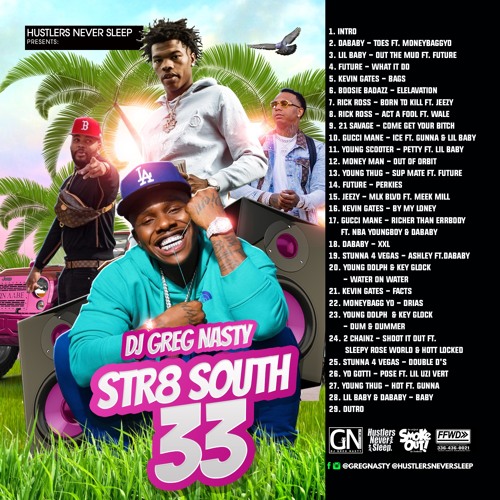 DJGregNasty - Str8 South 33