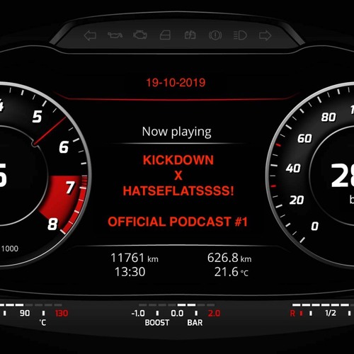 01 HATSEFLATSSSS X KICKDOWN PODCAST #1