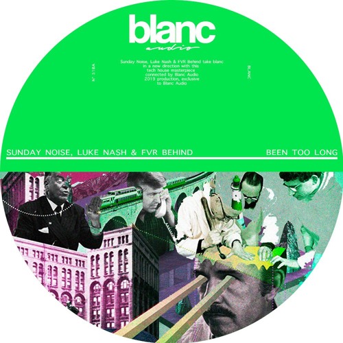 Sunday Noise, Luke Nash & Fvr Behind - Been Too Long