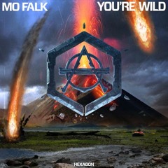 Mo Falk - You're Wild (RetroVision Flip)
