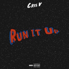 Run It Up