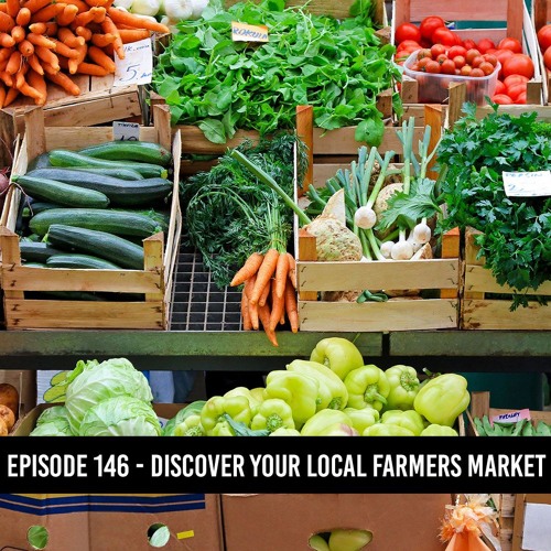 The D B Supply Show Episode 146 Discovering Your Local Farmers 