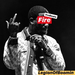 Fire (VVsBeats Prod.) - Legion Of Boomin