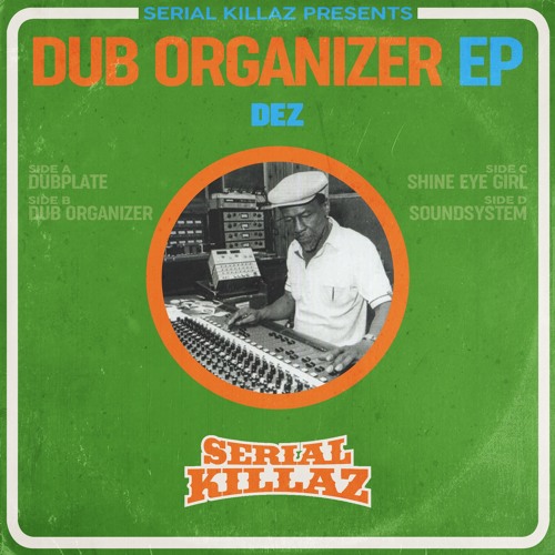 Dez - Dub Organizer EP