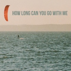 Roman Craft - How Long Can You Go With Me (sampler)