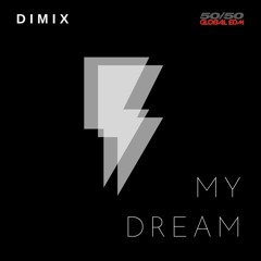 My_Dreams_Original_Mix (Out on The Orchard/SONY/BMG/5050 Global EDM)