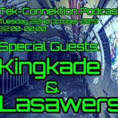 Tek-Connektion Podcast on Fnoob October 2019: Kingkade & Lasawers