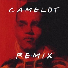 Camelot REMIX (prod. DAWS)