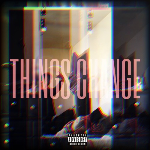 Things Change [prod. marow]