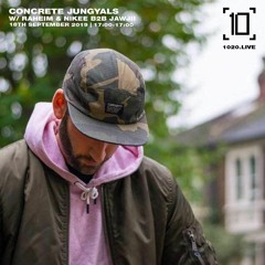 Nikee - Concrete Jungyals 1020 Radio Show 2019