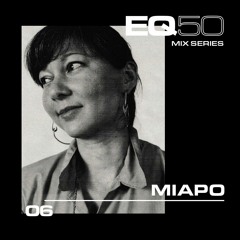 EQ50 06 - MIAPO