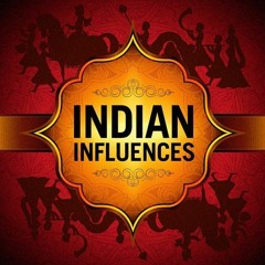 Indian Influences