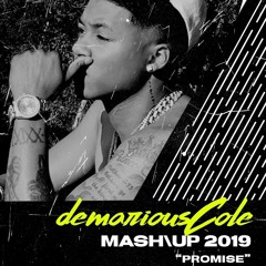 Demarious Cole MASH/UP 2019 "Promise"  by Ciaria