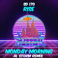 SD170 : Rise - Monday Morning (Al Storm Remix)