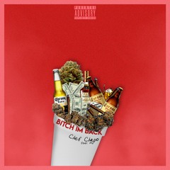 Bitch Im Back (feat. MO OMARI)