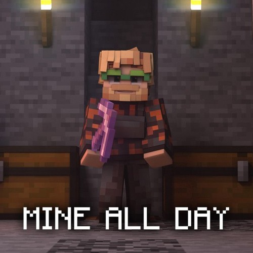 PewDiePie - Mine All Day